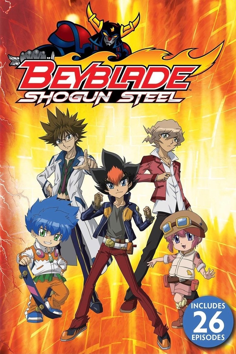 Episodes in Beyblade Metal Saga - Beyblade: Shogun Steel - Beyblade: Shogun Steel Poster of Episodes in Beyblade Metal Saga - Beyblade: Shogun Steel - Beyblade: Shogun Steel