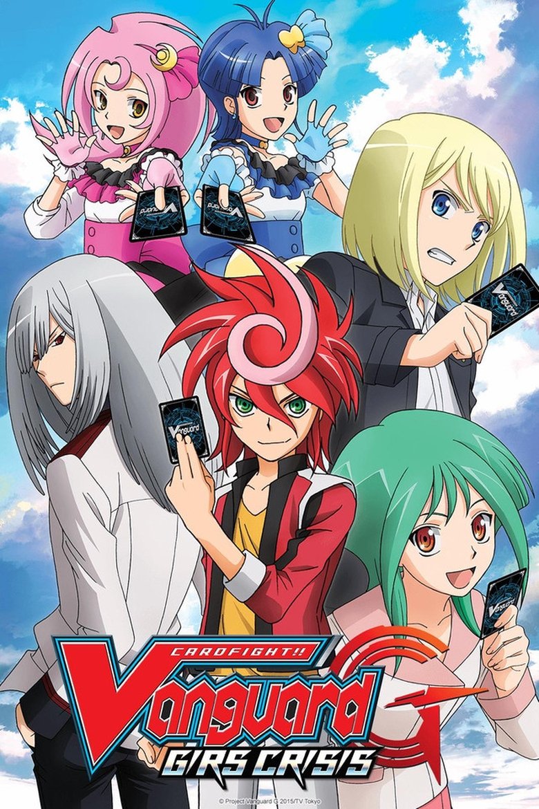 Episodes in Cardfight!! Vanguard - G: GIRS Crisis - G: GIRS Crisis Poster of Episodes in Cardfight!! Vanguard - G: GIRS Crisis - G: GIRS Crisis