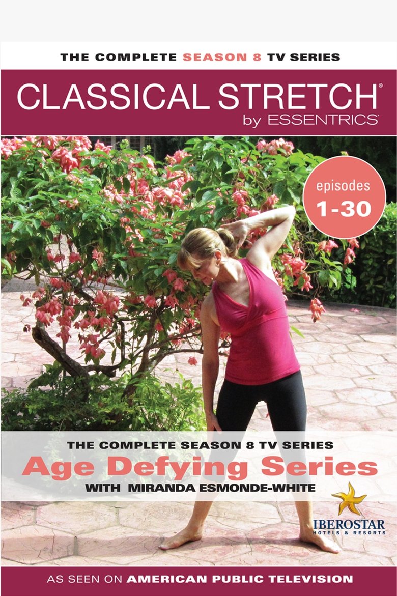 Episodes in Classical Stretch The Esmonde Technique - Age Defying Series - Age Defying Series Poster of Episodes in Classical Stretch The Esmonde Technique - Age Defying Series - Age Defying Series