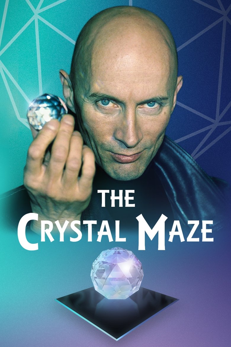 The Crystal Maze Poster of The Crystal Maze