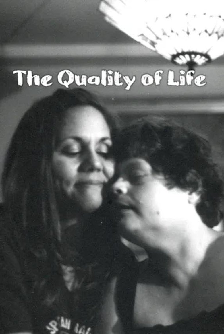 The Quality of Life Poster of The Quality of Life