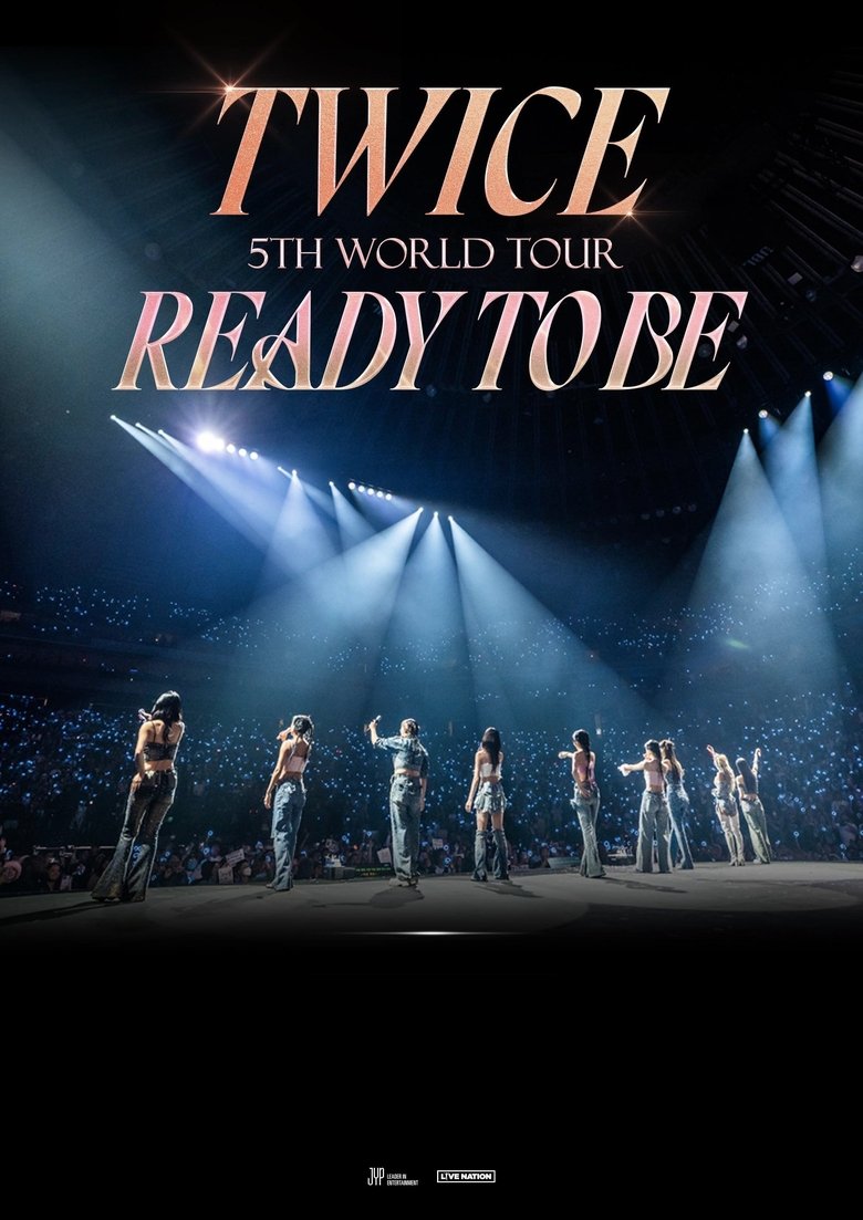 TWICE 5TH WORLD TOUR 'READY TO BE' in SEOUL Poster of TWICE 5TH WORLD TOUR 'READY TO BE' in SEOUL