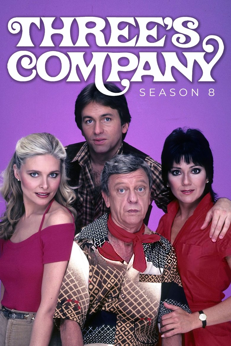 Episodes in Three's Company - Season 8 - Season 8 Poster of Episodes in Three's Company - Season 8 - Season 8