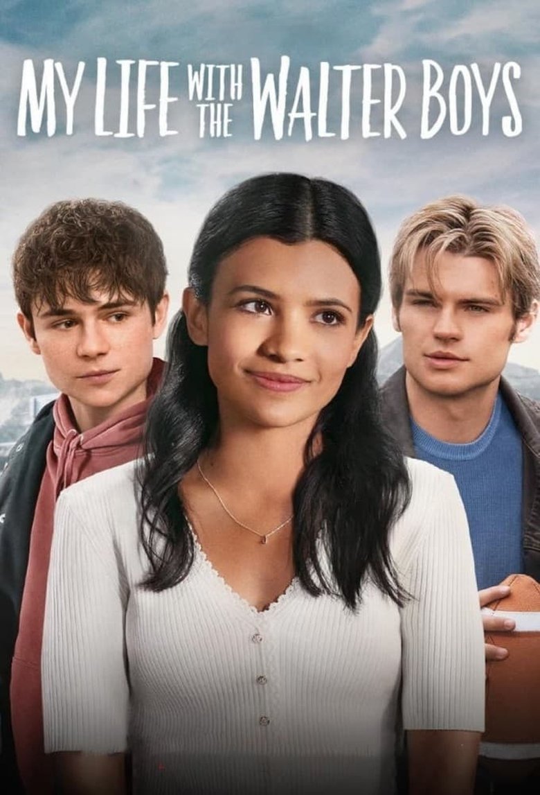 Episodes in My Life With The Walter Boys - Season 1 - Season 1 Poster of Episodes in My Life With The Walter Boys - Season 1 - Season 1