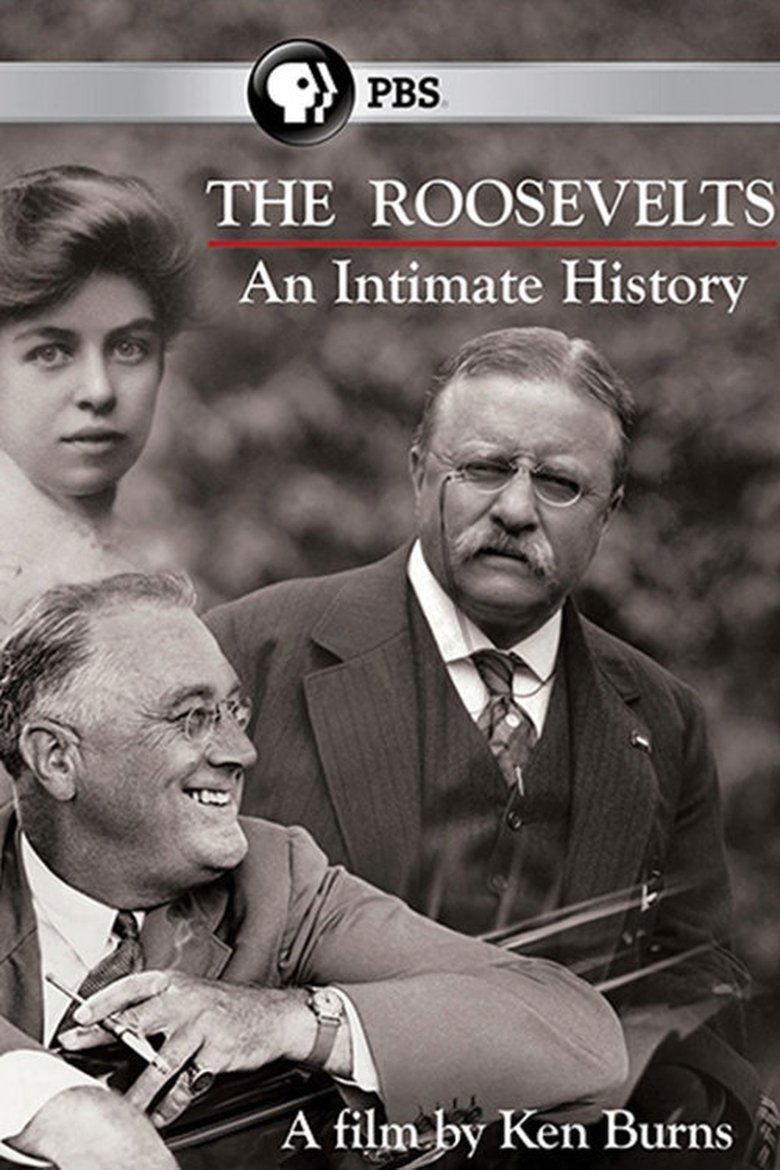 Episodes in The Roosevelts An Intimate History - Season 1 - Season 1 Poster of Episodes in The Roosevelts An Intimate History - Season 1 - Season 1