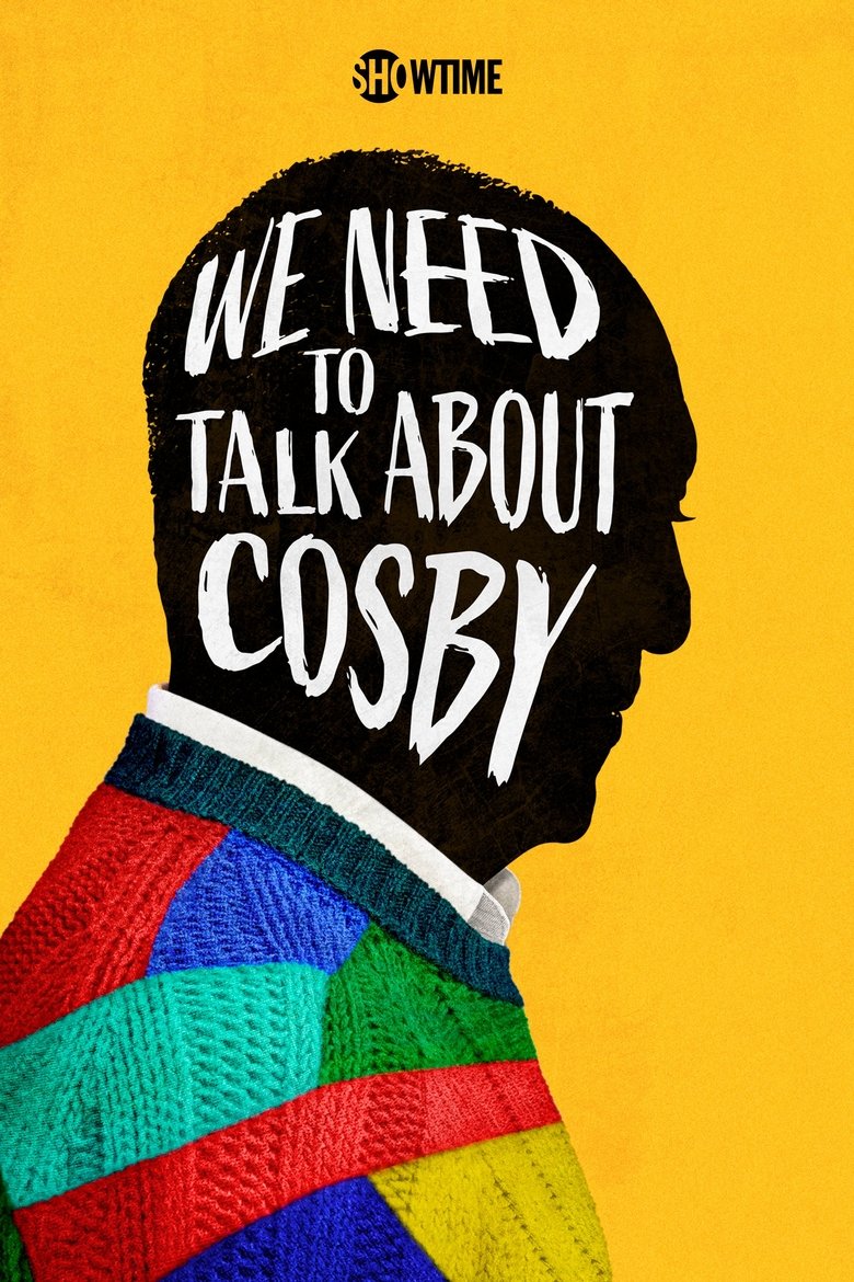 Episodes in We Need To Talk About Cosby - Miniseries - Miniseries Poster of Episodes in We Need To Talk About Cosby - Miniseries - Miniseries