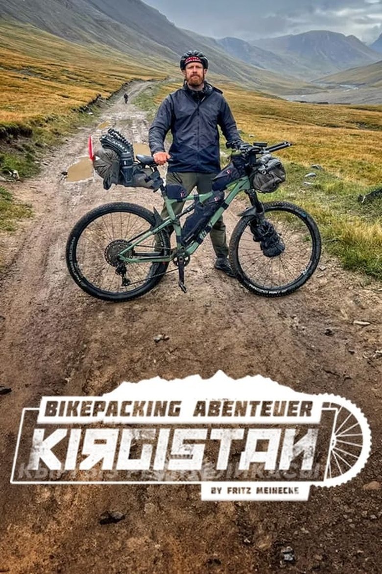 Episodes in Bikepacking Adventure By Fritz Meinecke - Season 1 - Season 1 Poster of Episodes in Bikepacking Adventure By Fritz Meinecke - Season 1 - Season 1
