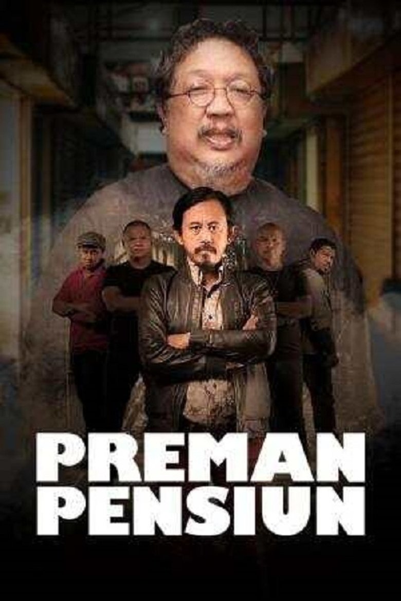Preman Pensiun Poster of Preman Pensiun