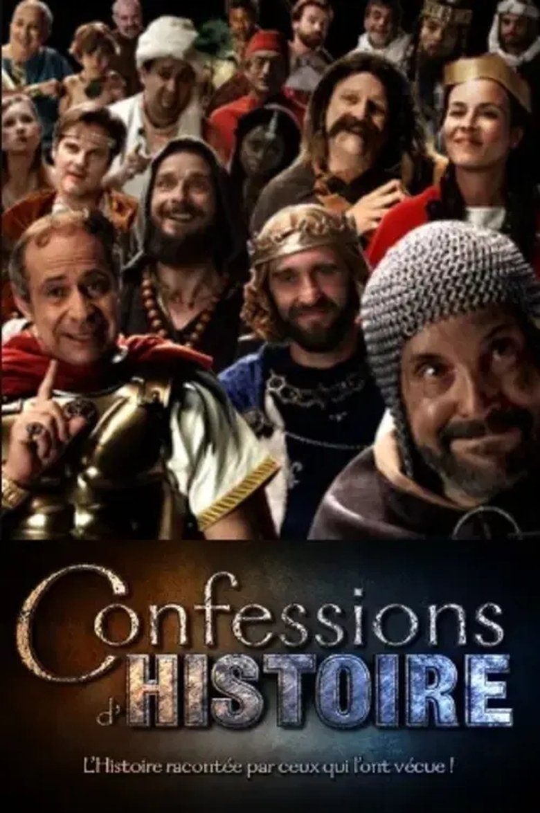 Confessions d'Histoire Poster of Confessions d'Histoire