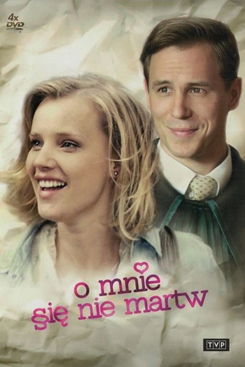Episodes in O Mnie Się Nie Martw - Season 1 - Season 1 Poster of Episodes in O Mnie Się Nie Martw - Season 1 - Season 1