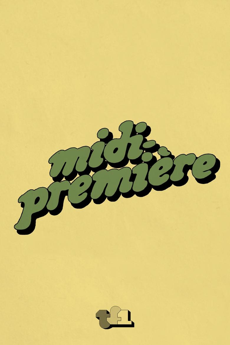 Midi Première Poster of Midi Première