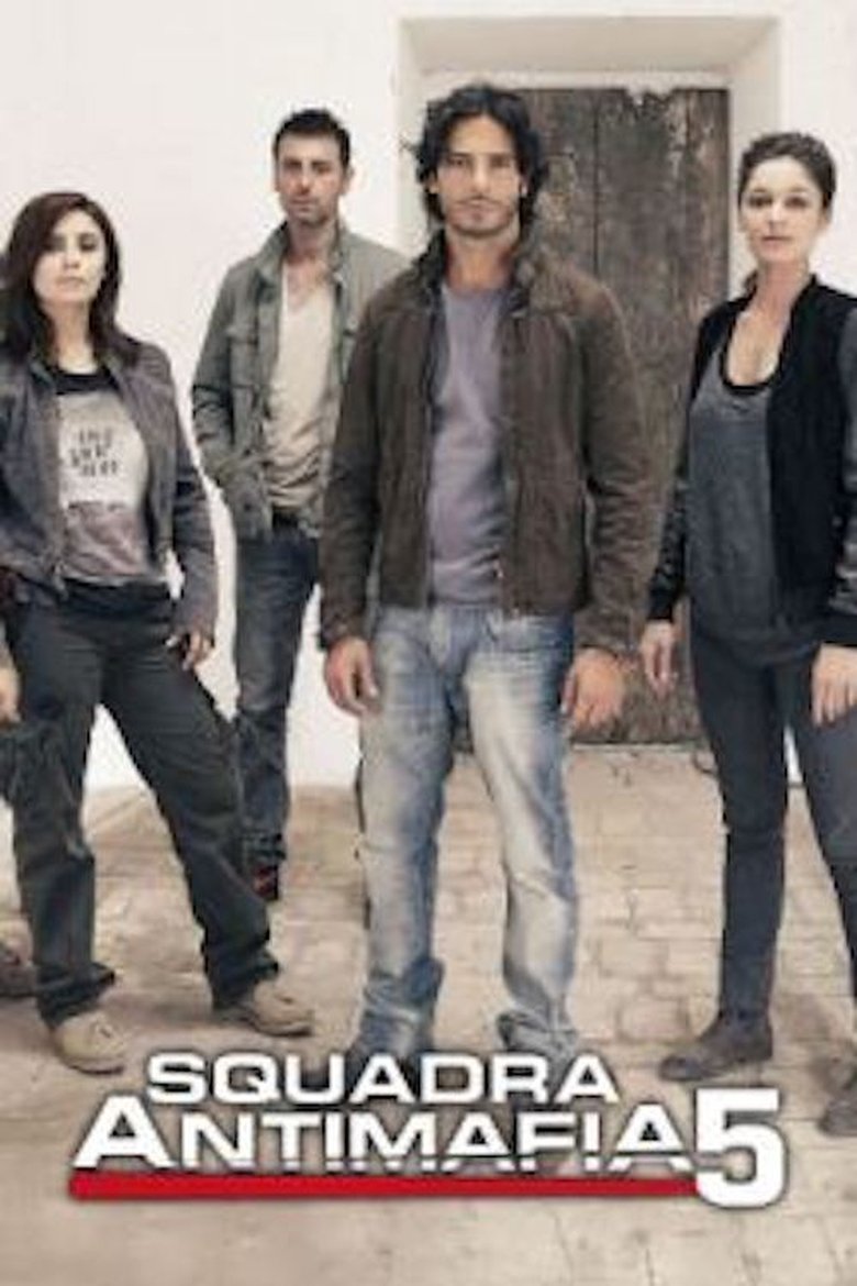 Episodes in Anti Mafia Squad - Season 5 - Season 5 Poster of Episodes in Anti Mafia Squad - Season 5 - Season 5