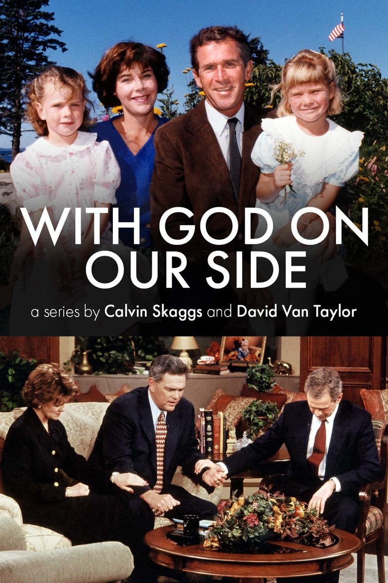 With God on Our Side: The Rise of the Religious Right in America Poster of With God on Our Side: The Rise of the Religious Right in America