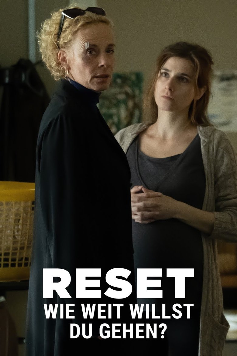 RESET - Wie weit willst du gehen? Poster of RESET - Wie weit willst du gehen?