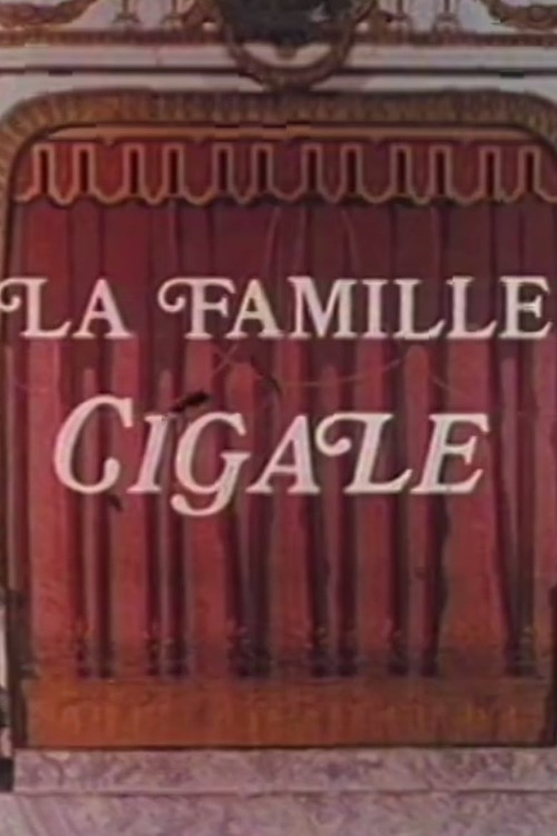 La Famille Cigale Poster of La Famille Cigale