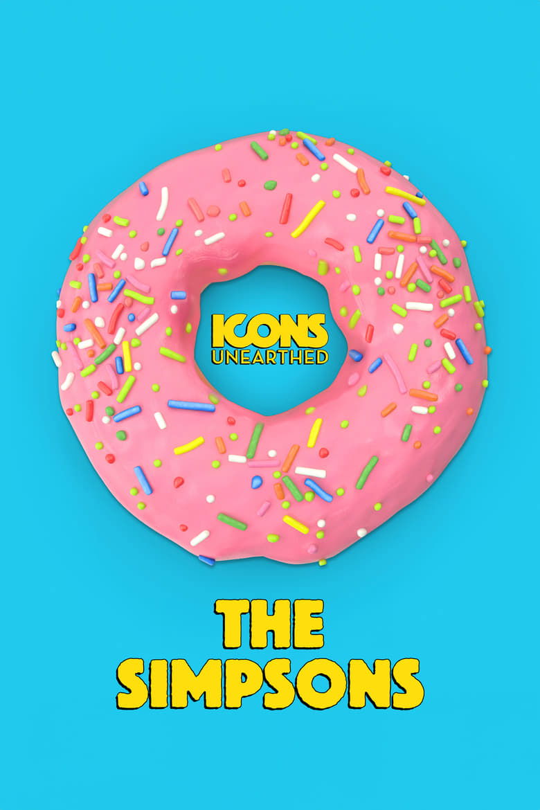 Episodes in Icons Unearthed The Simpsons - Miniseries - Miniseries Poster of Episodes in Icons Unearthed The Simpsons - Miniseries - Miniseries