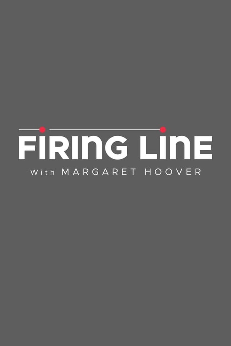 Episodes in Firing Line With Margaret Hoover - Season 2018 - Season 2018 Poster of Episodes in Firing Line With Margaret Hoover - Season 2018 - Season 2018