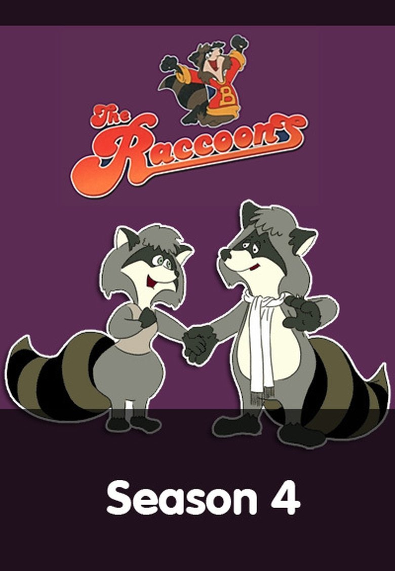 Episodes in The Raccoons - Season 4 - Season 4 Poster of Episodes in The Raccoons - Season 4 - Season 4