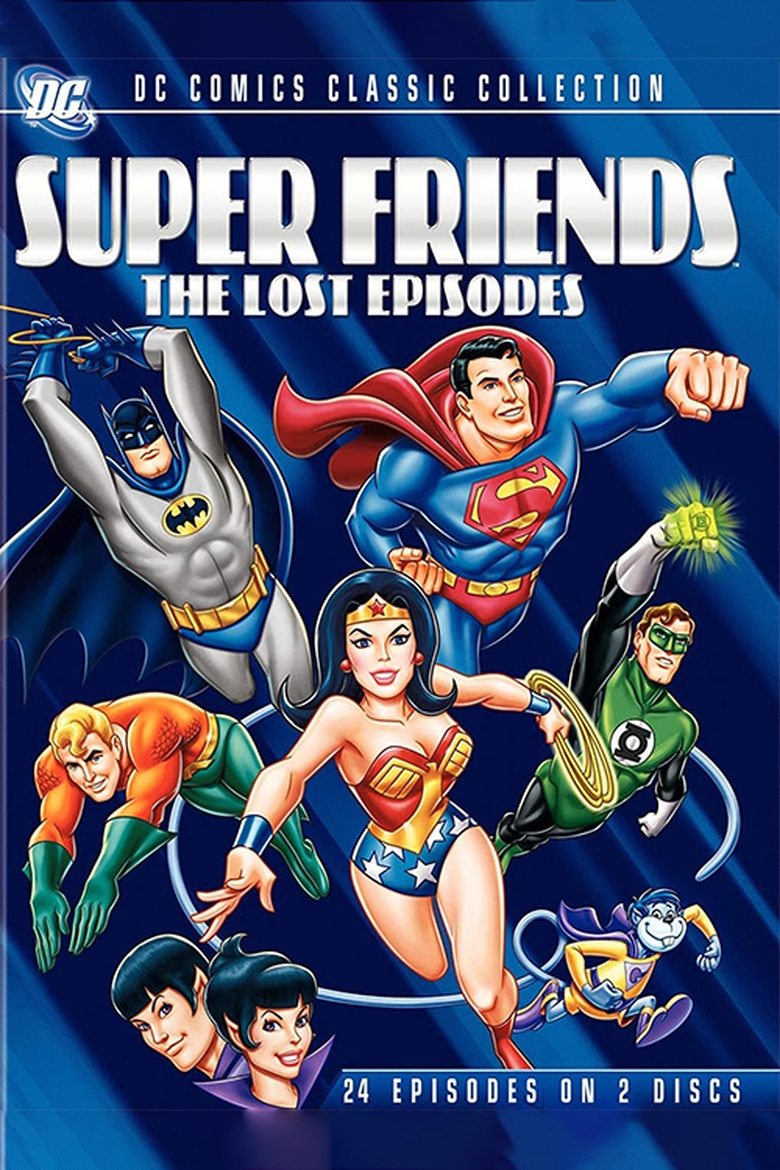 Episodes in Super Friends - Super Friends - The Lost Episodes - Super Friends - The Lost Episodes Poster of Episodes in Super Friends - Super Friends - The Lost Episodes - Super Friends - The Lost Episodes