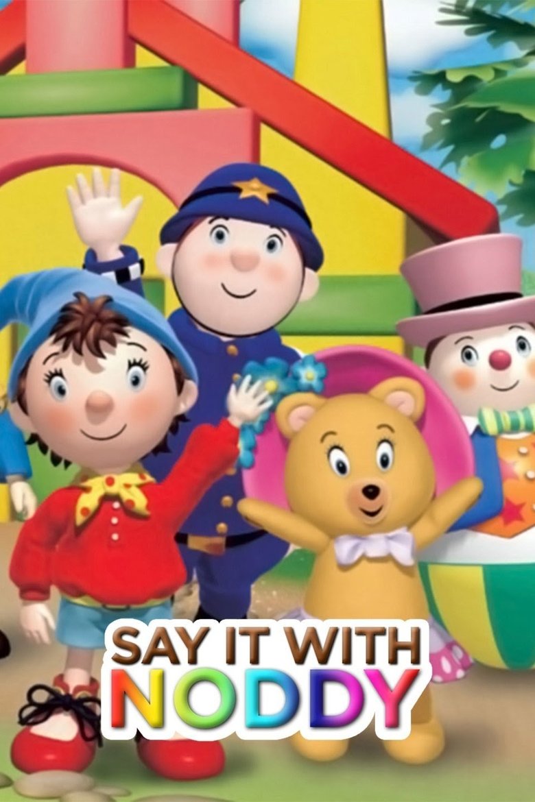 Say it with Noddy Poster of Say it with Noddy