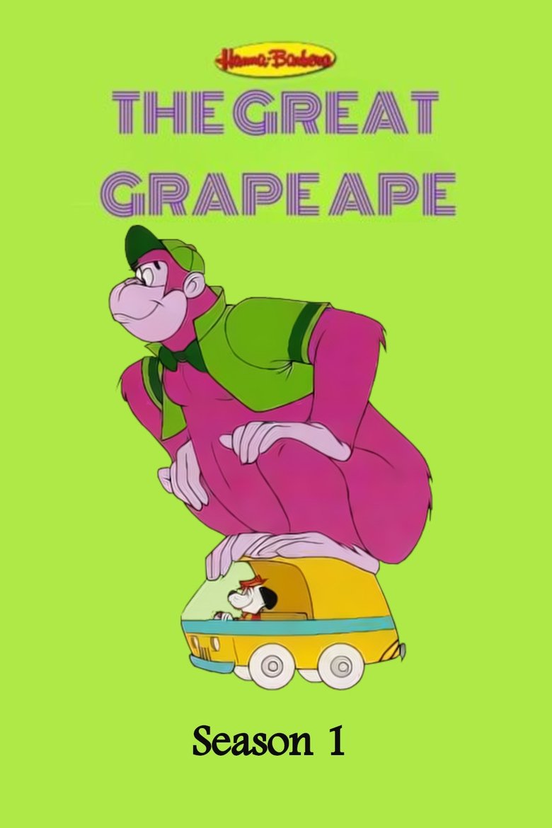 Episodes in The Great Grape Ape Show - Season 1 - Season 1 Poster of Episodes in The Great Grape Ape Show - Season 1 - Season 1