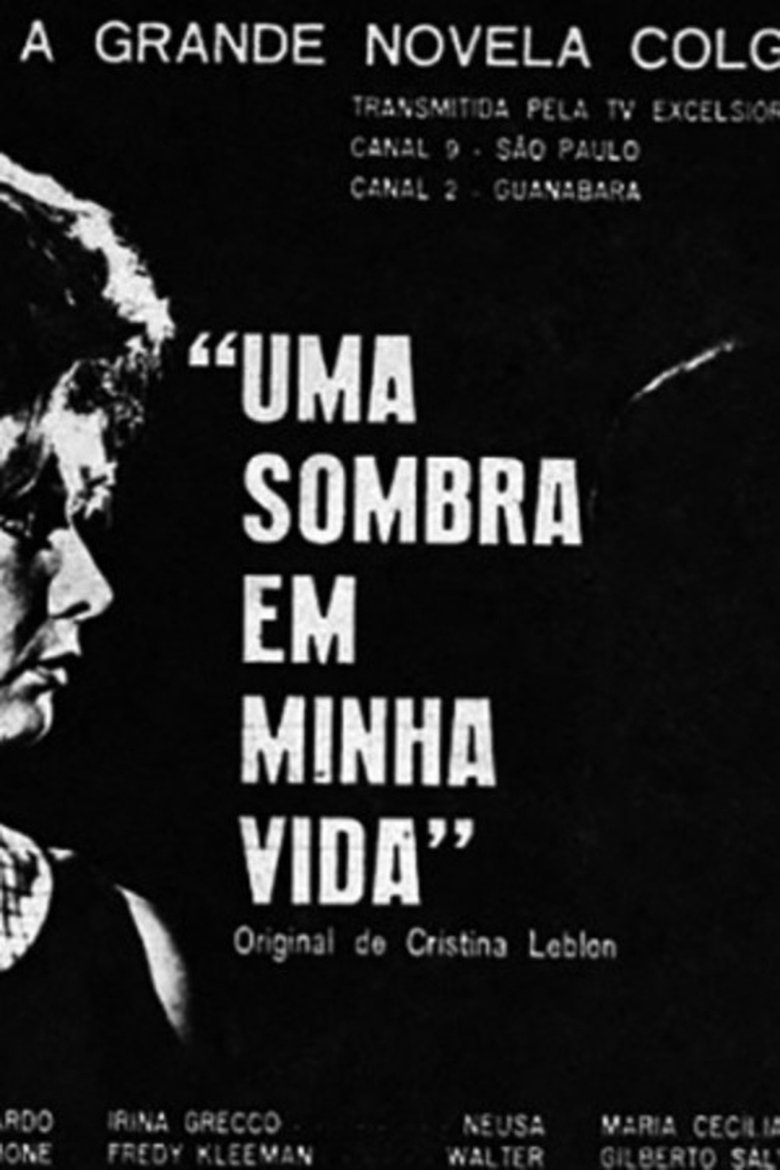 Uma Sombra em Minha Vida Poster of Uma Sombra em Minha Vida