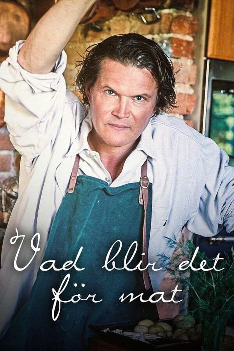 Episodes in Vad Blir Det För Mat? - Season 1 - Season 1 Poster of Episodes in Vad Blir Det För Mat? - Season 1 - Season 1