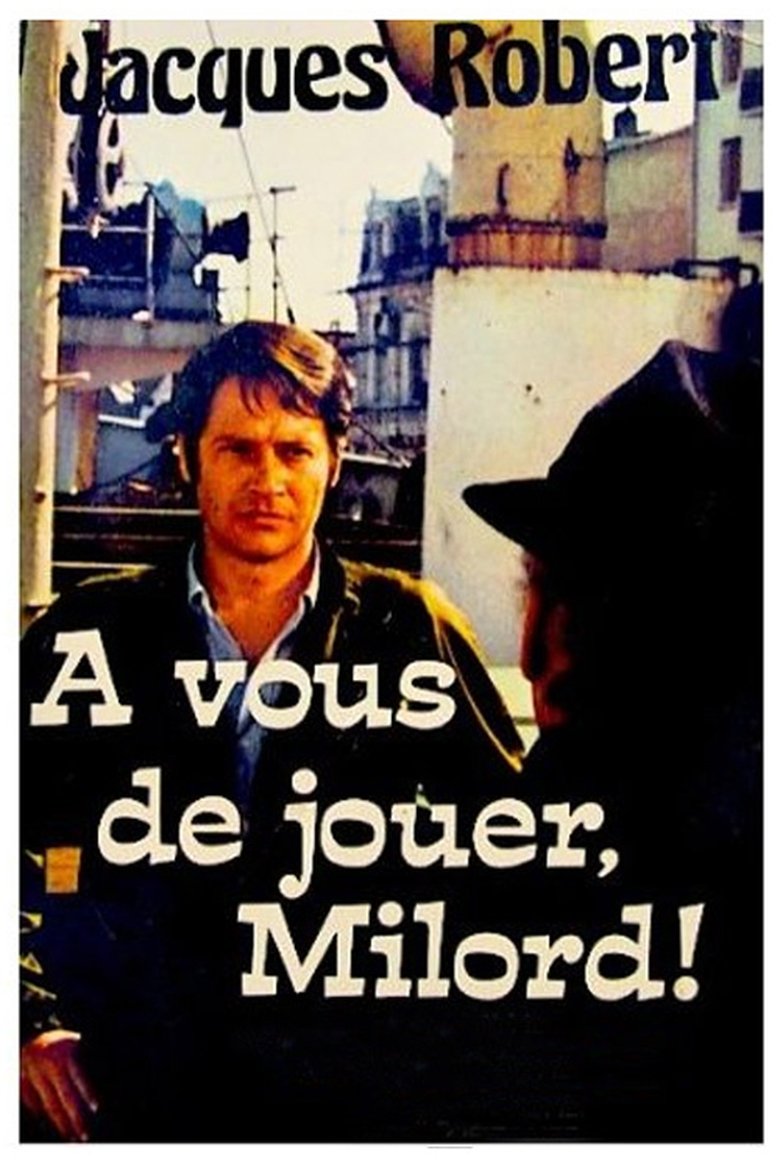 À vous de jouer Milord Poster of À vous de jouer Milord