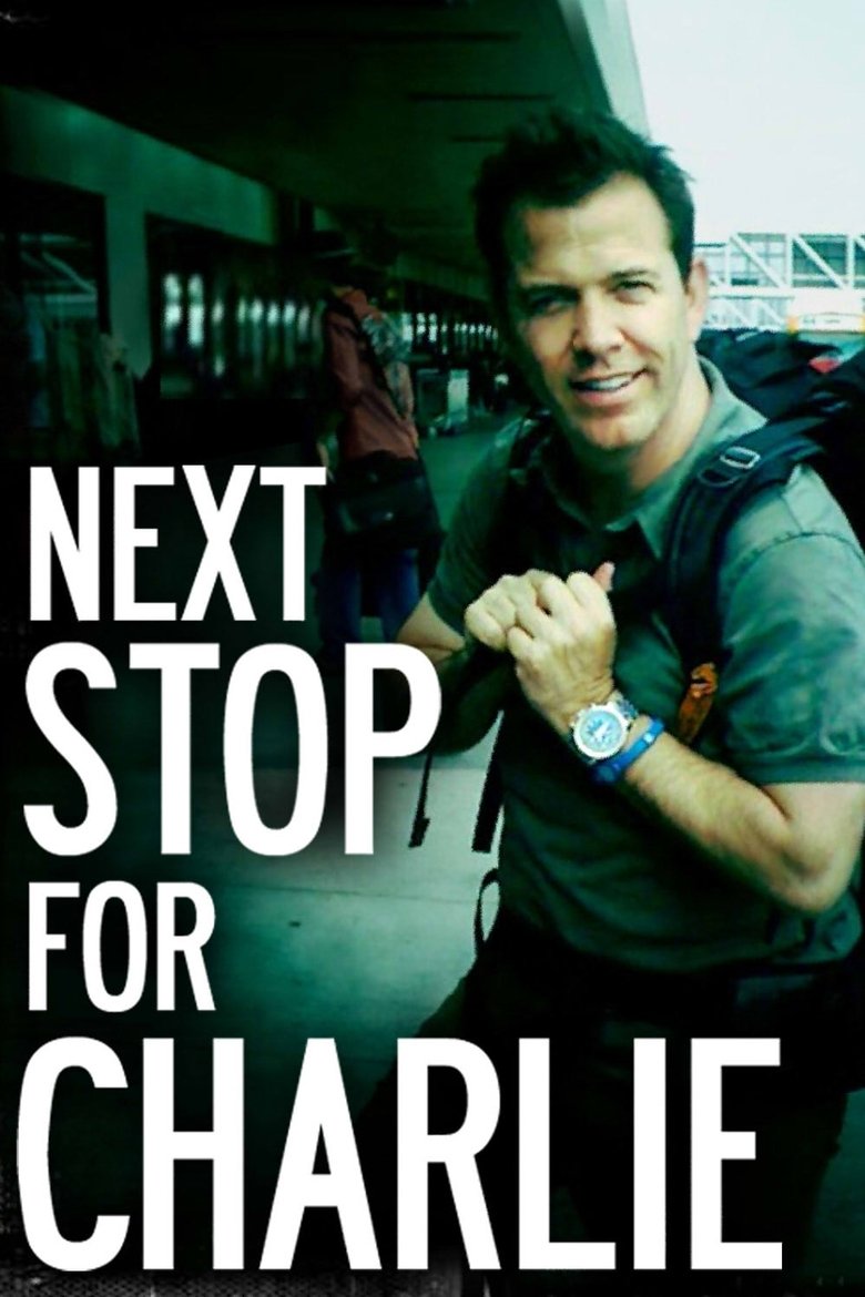 Next Stop for Charlie Poster of Next Stop for Charlie