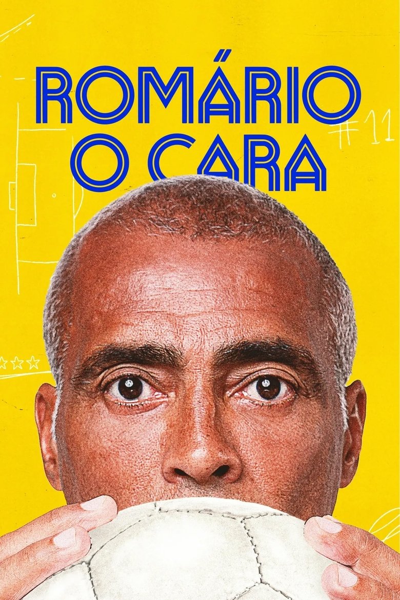 Episodes in Romário, O Cara - Season 1 - Season 1 Poster of Episodes in Romário, O Cara - Season 1 - Season 1