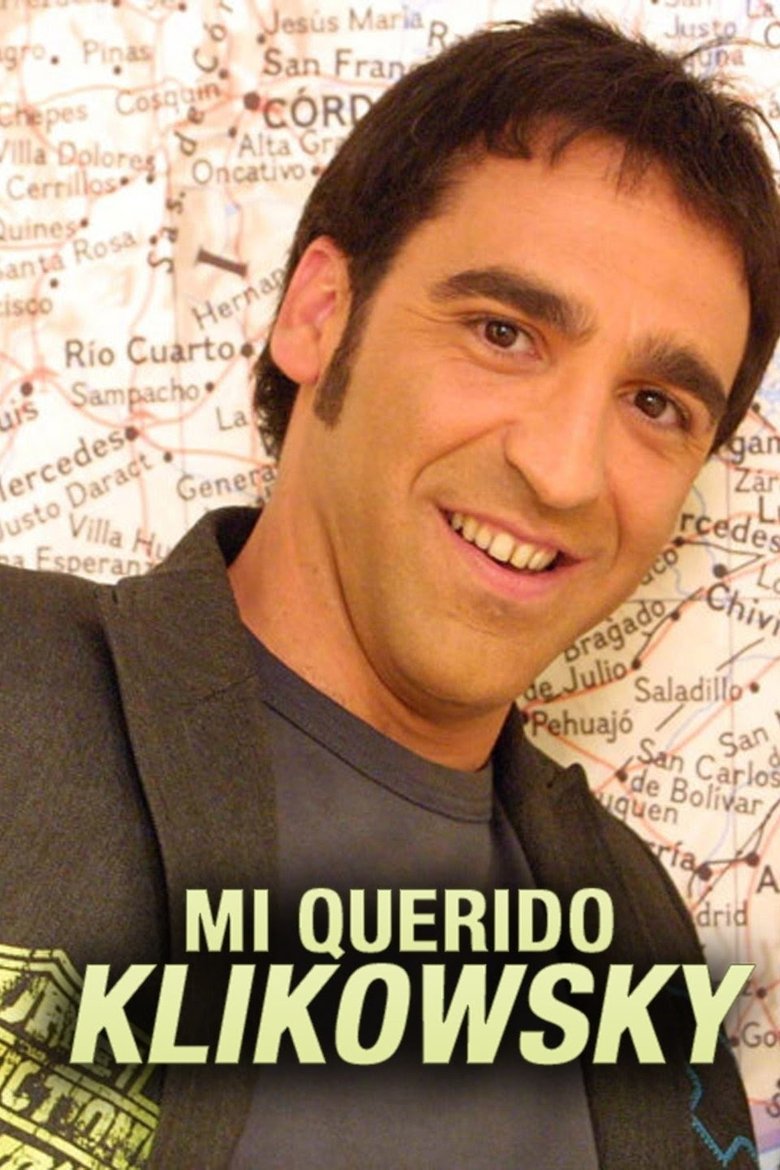 Mi querido Klikowsky Poster of Mi querido Klikowsky