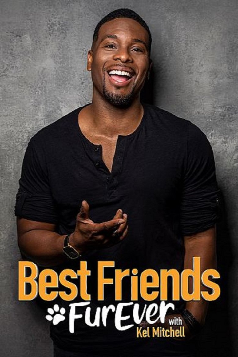 Best Friends FURever with Kel Mitchell Poster of Best Friends FURever with Kel Mitchell