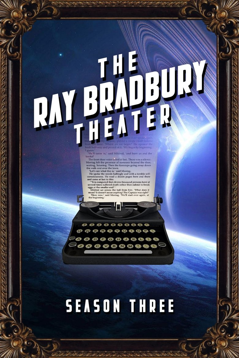 Episodes in The Ray Bradbury Theater - Season 3 - Season 3 Poster of Episodes in The Ray Bradbury Theater - Season 3 - Season 3