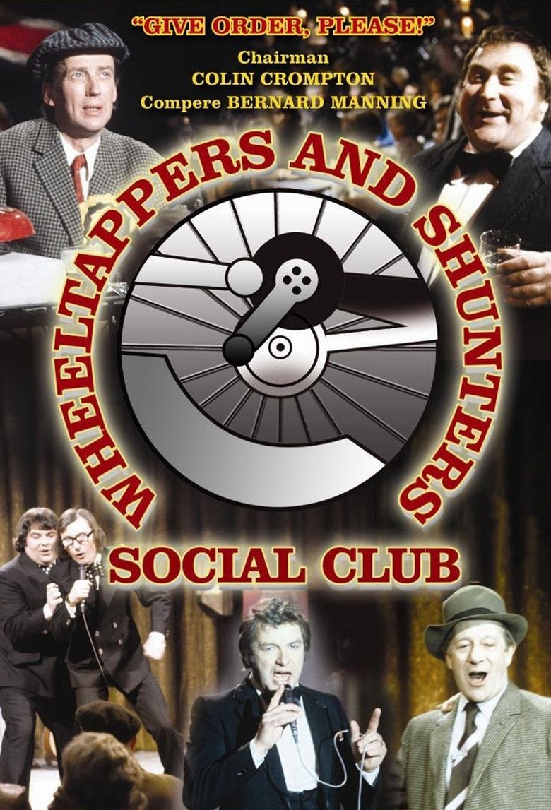 The Wheeltappers and Shunters Social Club Poster of The Wheeltappers and Shunters Social Club