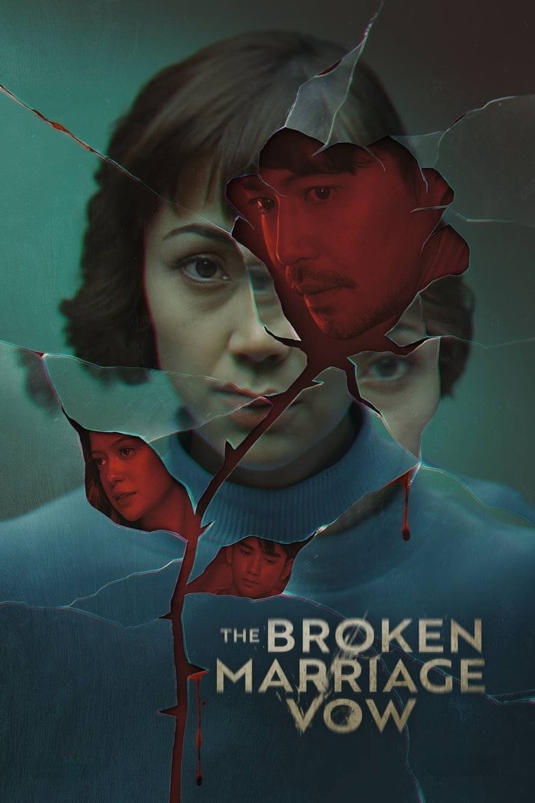 The Broken Marriage Vow Poster of The Broken Marriage Vow
