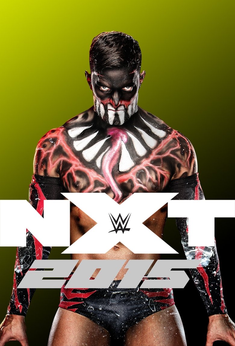 Cast and Crew in WWE NXT - Season 9 - Episode 1 - January 1, 2015 Poster of Cast and Crew in WWE NXT - Season 9 - Episode 1 - January 1, 2015