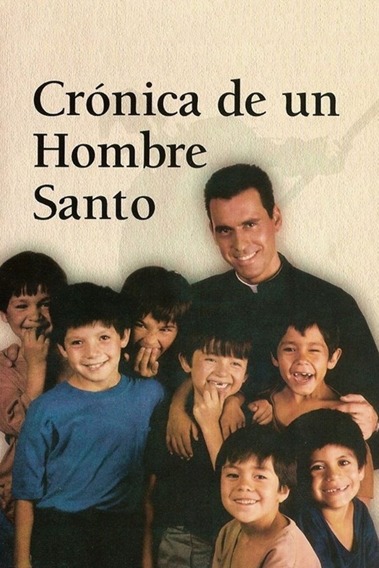 Crónica de un hombre santo Poster of Crónica de un hombre santo