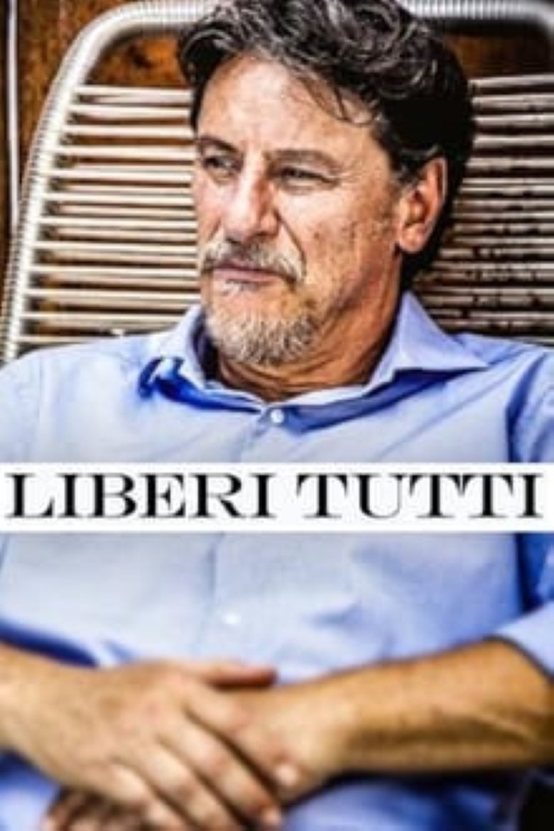 Episodes in Liberi Tutti - Season 1 - Season 1 Poster of Episodes in Liberi Tutti - Season 1 - Season 1