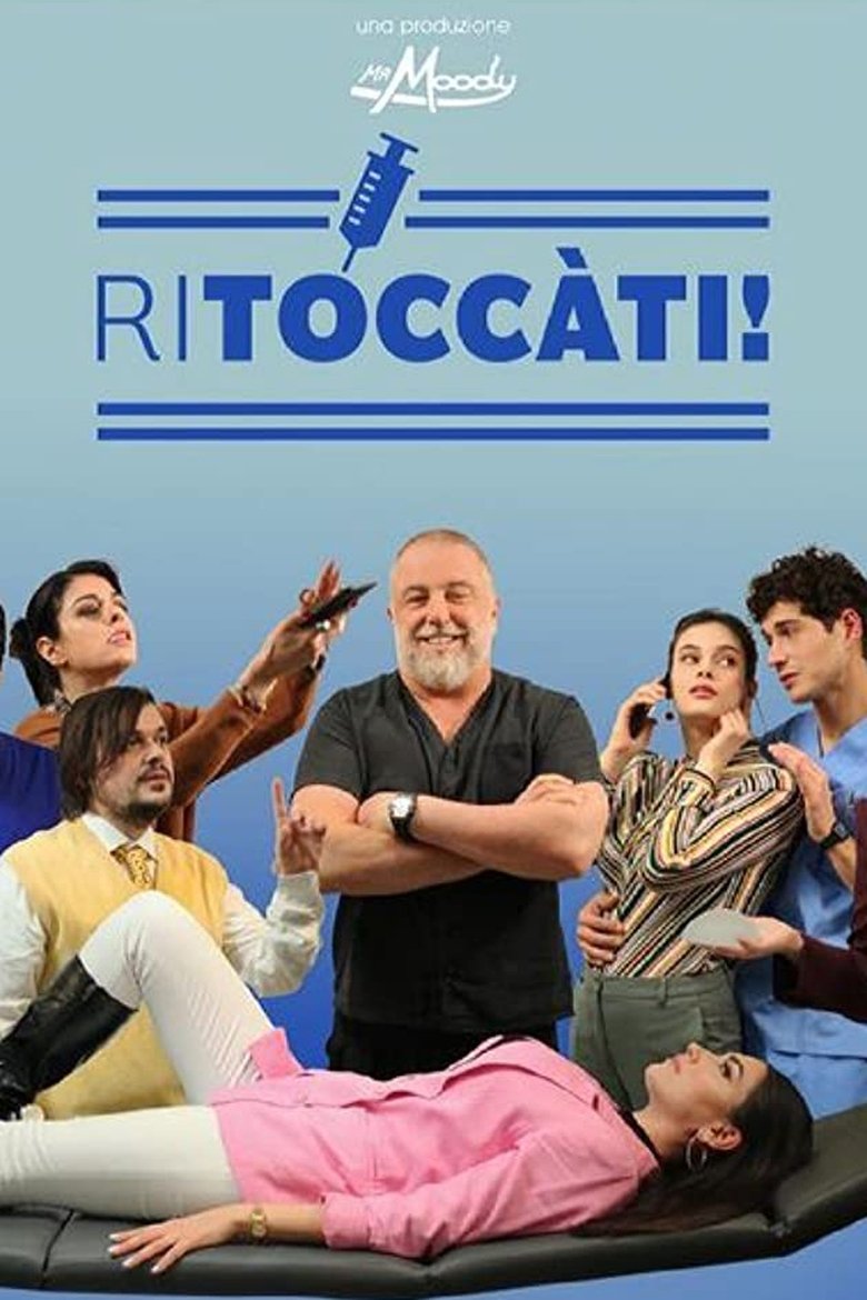 Ritoccàti Poster of Ritoccàti