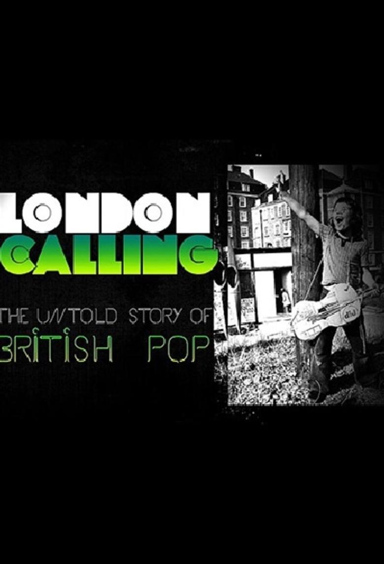 London Calling: The Untold Story of the British Pop Poster of London Calling: The Untold Story of the British Pop