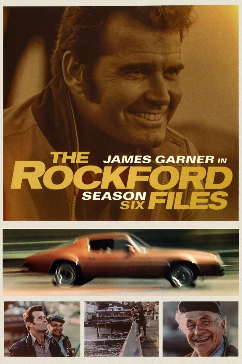 Episodes in The Rockford Files - Season 6 - Season 6 Poster of Episodes in The Rockford Files - Season 6 - Season 6