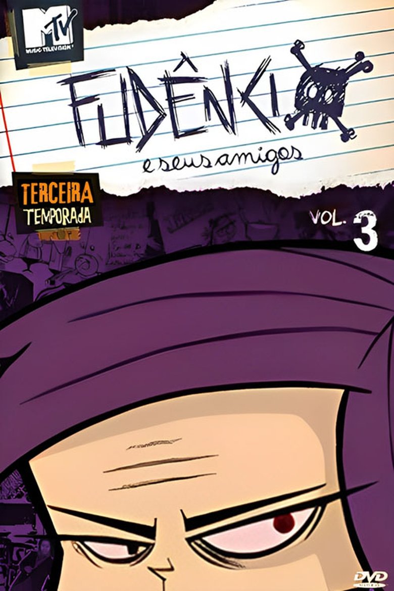 Episodes in Fudêncio E Seus Amigos - Season 3 - Season 3 Poster of Episodes in Fudêncio E Seus Amigos - Season 3 - Season 3