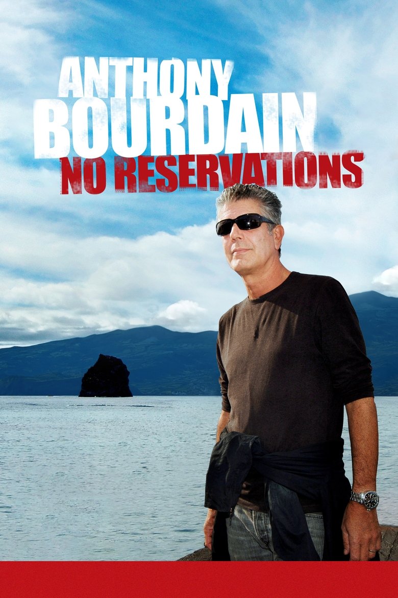 Episodes in Anthony Bourdain No Reservations - Season 4 - Season 4 Poster of Episodes in Anthony Bourdain No Reservations - Season 4 - Season 4