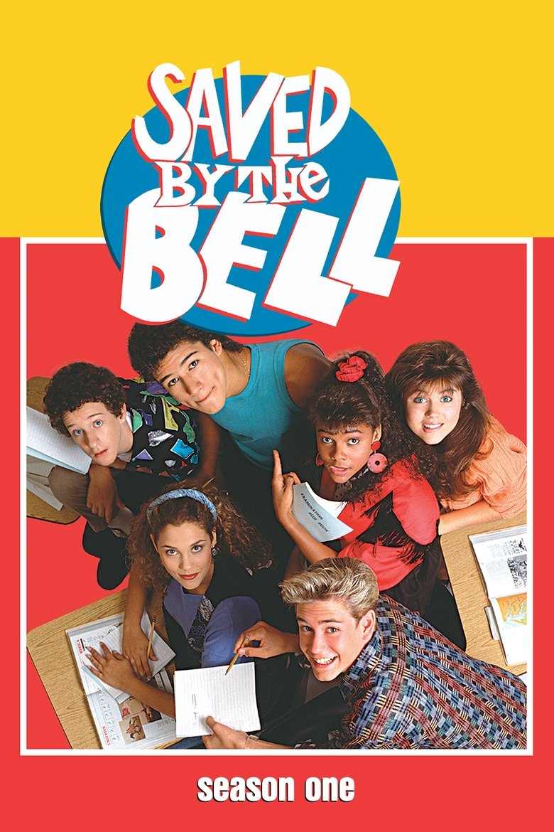 Episodes in Saved By The Bell - Season 1 - Season 1 Poster of Episodes in Saved By The Bell - Season 1 - Season 1