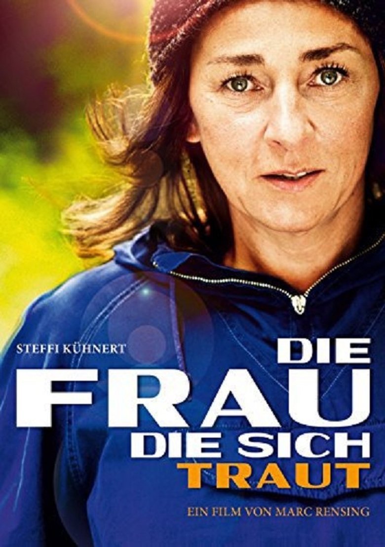 Die Frau, die sich traut Poster of Die Frau, die sich traut