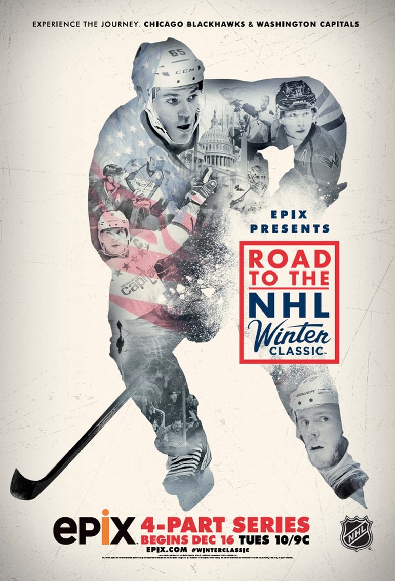 Episodes in Road To The NHL Winter Classic - 2015: Washington Capitals vs. Chicago Blackhawks - 2015: Washington Capitals vs. Chicago Blackhawks Poster of Episodes in Road To The NHL Winter Classic - 2015: Washington Capitals vs. Chicago Blackhawks - 2015: Washington Capitals vs. Chicago Blackhawks