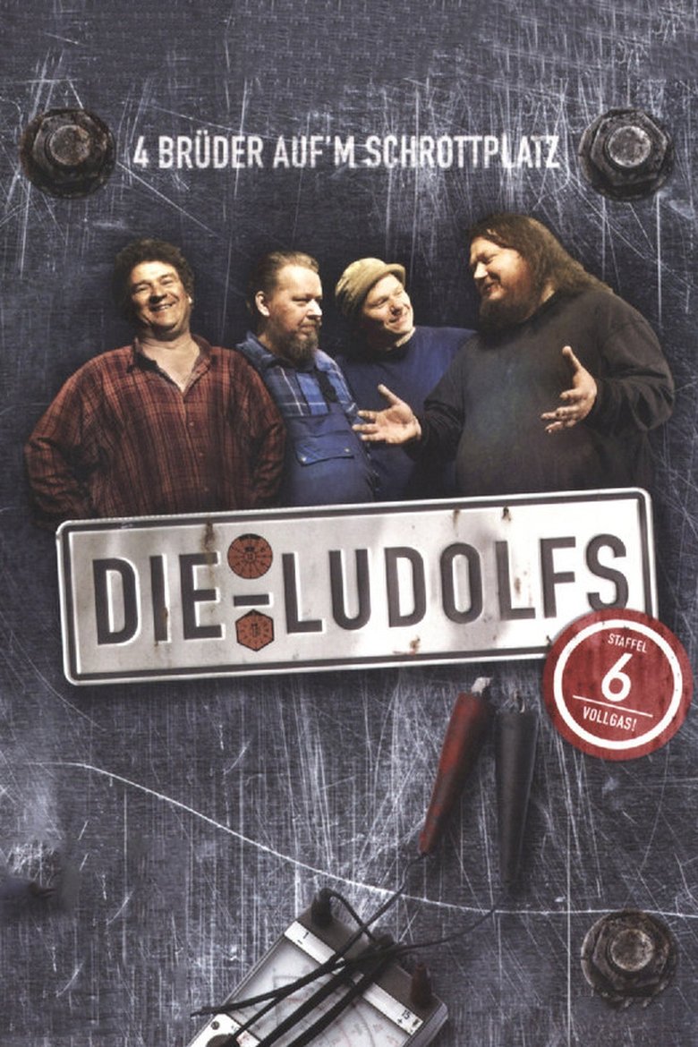 Episodes in Die Ludolfs – 4 Brüder Auf'm Schrottplatz - Season 6 - Season 6 Poster of Episodes in Die Ludolfs – 4 Brüder Auf'm Schrottplatz - Season 6 - Season 6