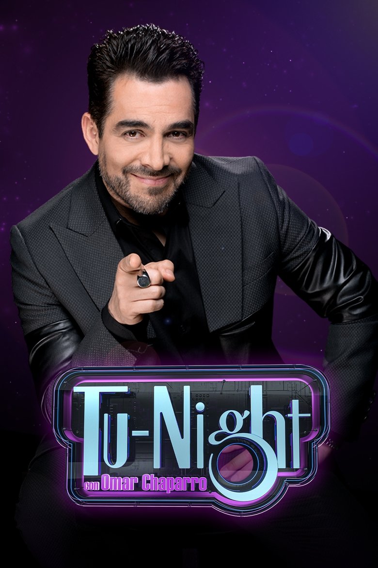 Tu-Night con Omar Chaparro Poster of Tu-Night con Omar Chaparro