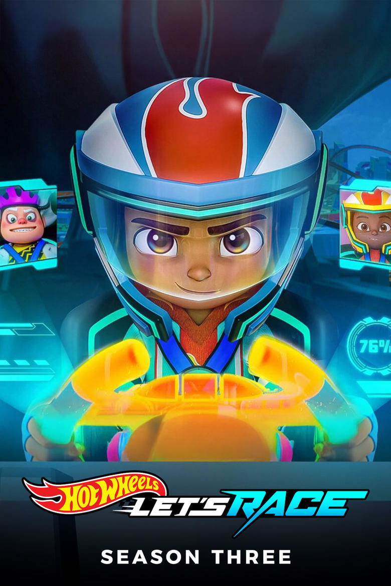 Episodes in Hot Wheels Let's Race - Season 3 - Season 3 Poster of Episodes in Hot Wheels Let's Race - Season 3 - Season 3