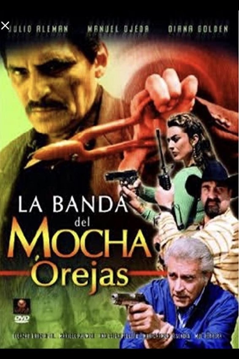 La banda del mocha orejas Poster of La banda del mocha orejas